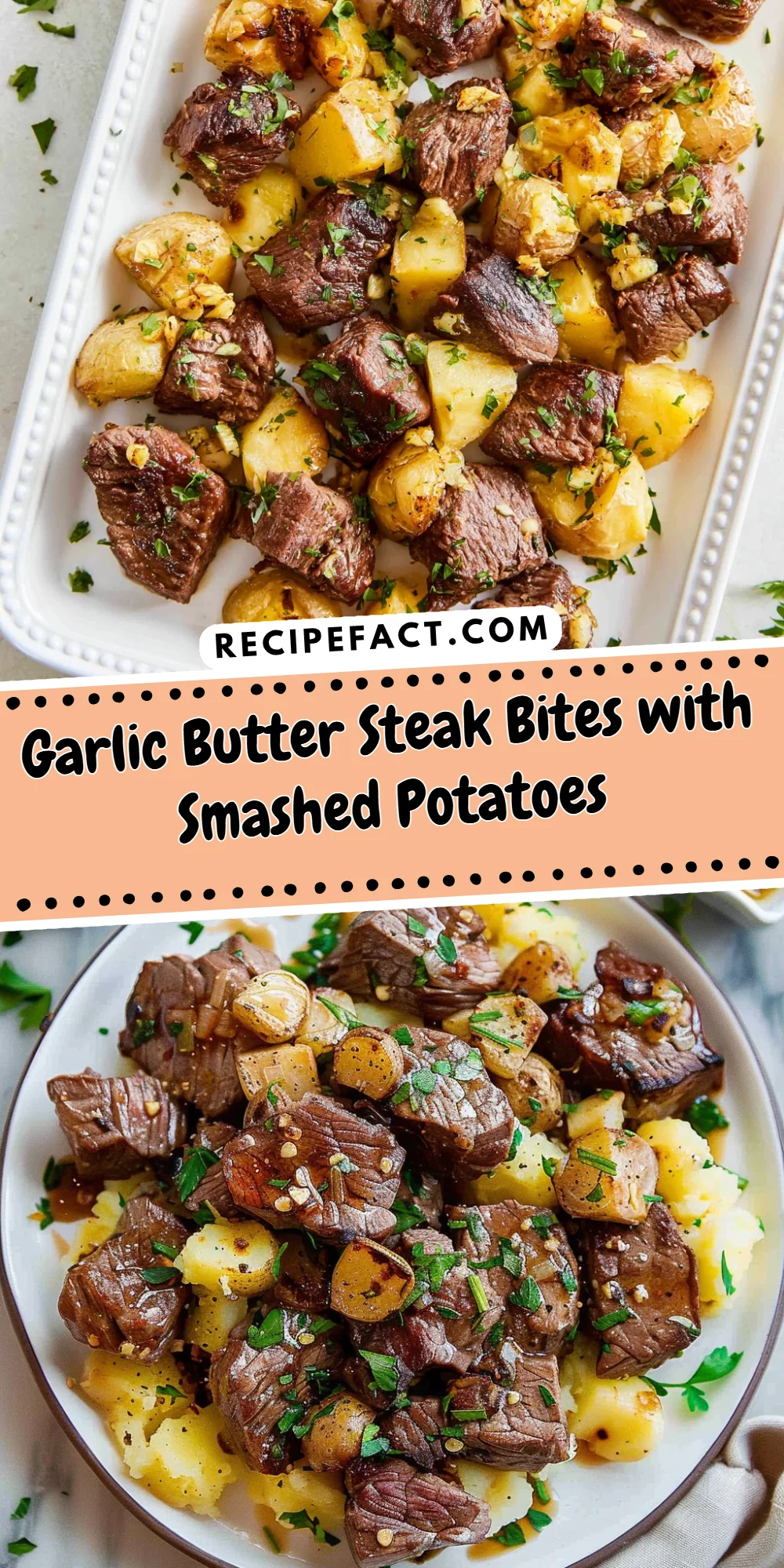 Garlic Butter Steak Bites with Smashed Potatoes