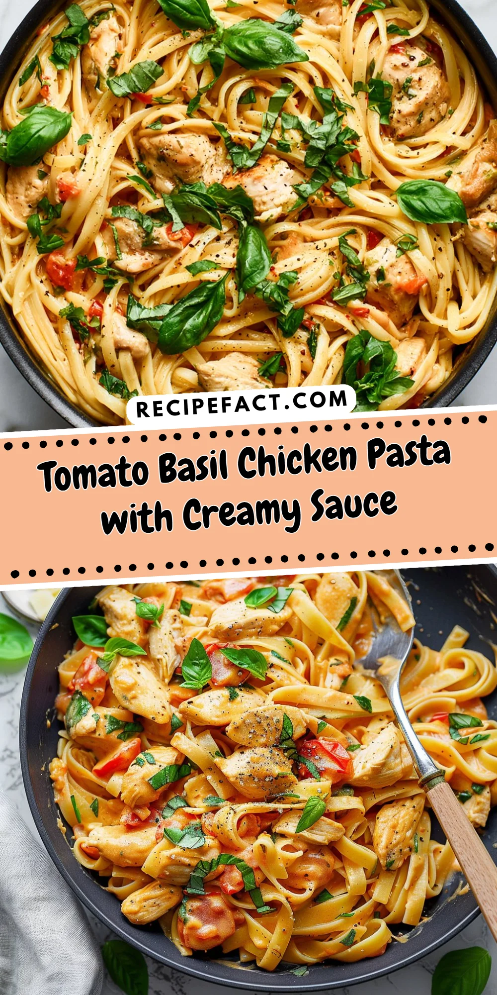 Tomato Basil Chicken Pasta with Creamy Sauce