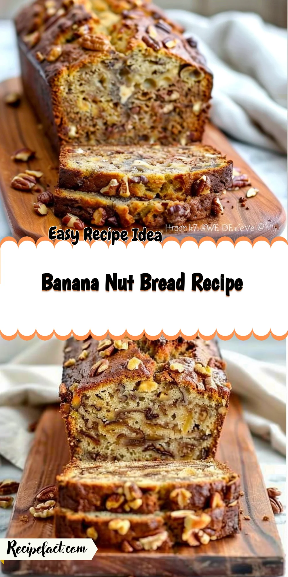 Banana Nut Bread Recipe